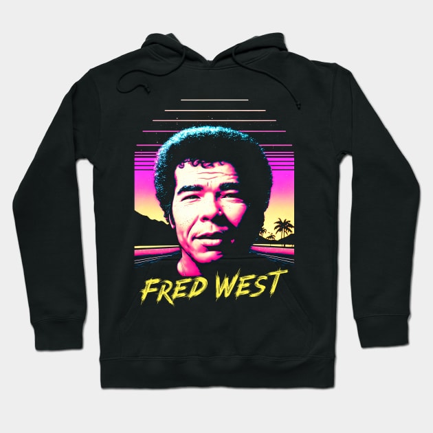 Fred West / 90s Style Aesthetic Design Hoodie by DankFutura